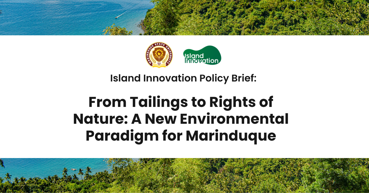 From Tailings to Rights of Nature: A New Environmental Paradigm for Marinduque
